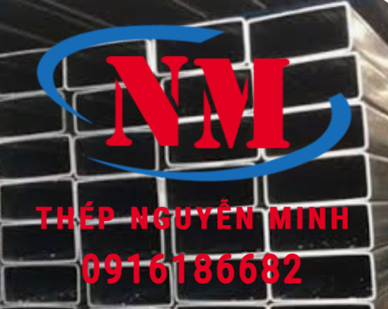 THÉP HỘP 100X150X6LY - THÉP HỘP 150X100X6MM / THÉP NGUYỄN MINH